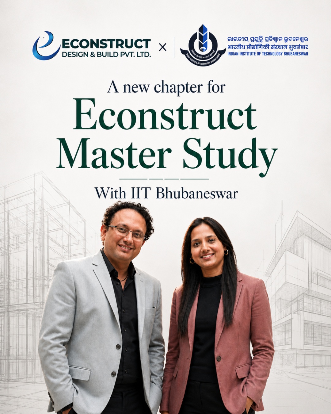 A new chapter for Econstruct with IIT Bhubaneswar.